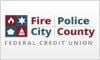 Fire Police City County Federal Credit Union